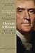 Thomas Jefferson: The Art of Power by Jon Meacham