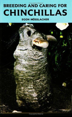 Breeding and Caring for Chinchillas livre
