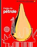 Image de L'enjeu du pétrole