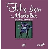 Hi&ccedil; İ&ccedil;in Metinler ve Uzun &Ouml;yk&uuml;ler