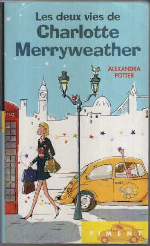 couverture de : Les deux vies de Charlotte Merryweather