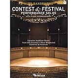 CD, Noten CONTEST und Festival Performance Solos - ALTO SAXOPHON. CD, Noten für Alt-Saxophon, Klavierbegleitung
