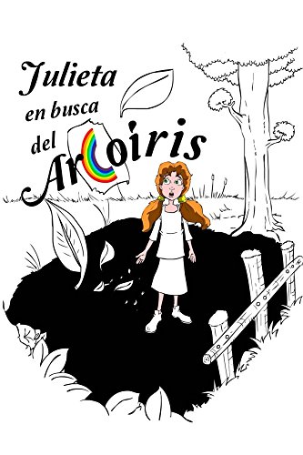 Download Julieta en busca del arcoiris: Versión ilustrada Download Julieta en busca del arcoiris: Versión ilustrada