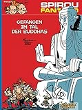 Image de Spirou & Fantasio 12: Gefangen im Tal der Buddhas: (Neuedition)