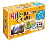 Kita-Räume gestalten: 240 Fotoimpulse. Großartige Ideen für kleine Budgets by