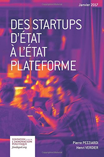 Download Des startups d'État à l'État plateforme Download Des startups d'État à l'État plateforme