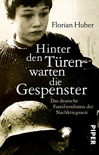 Download Hinter den Türen warten die Gespenster: Das deutsche Familiendrama der Nachkriegszeit Download Hinter den Türen warten die Gespenster: Das deutsche Familiendrama der Nachkriegszeit