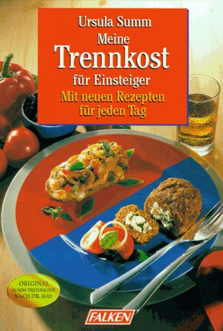 Download Meine Trennkost für Einsteiger Download Meine Trennkost für Einsteiger