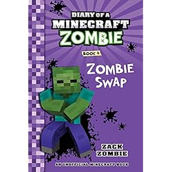 Diary of a Minecraft Zombie Book 4: Zombie Swap (An Unofficial Minecraft Book)
