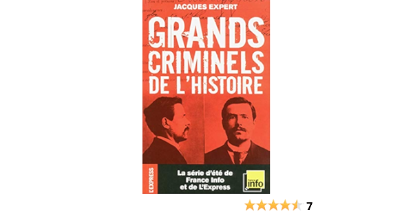 Amazon Fr Grands Criminels De L Histoire Expert Jacques Brenin Roland Livres