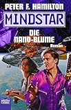 Cover zum Buch Die Nano-Blume: Mindstar, Bd: 3