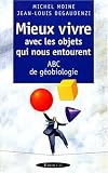 Image de Mieux vivre avec les objets qui nous entourent