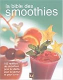 La bible des smoothies