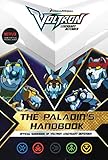 The Paladin's Handbook: Official Guidebook of Voltron Legendary Defender by 