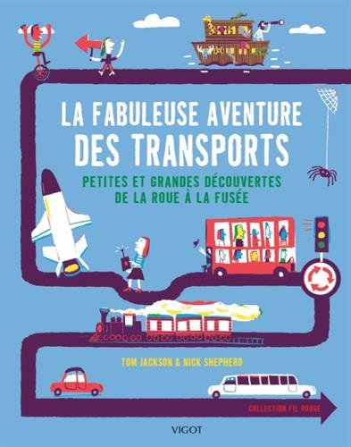 couverture de : La fabuleuse aventure des transports
