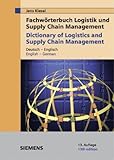 Image de Fachwörterbuch Logistik und Supply Chain Management / Dictionary of Logistics and Supply Chain Mana