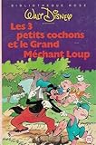 Les 3 petits cochons et le grand méchant loup : Collection : Bibliothèque rose mini rose cartonnée