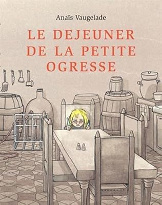 EDL Le déjeuner de la petite ogresse