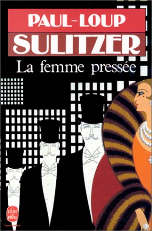 Download La femme pressée