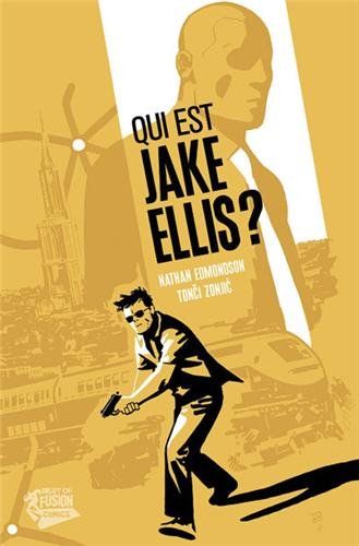 couverture de : Qui est Jake Ellis ?