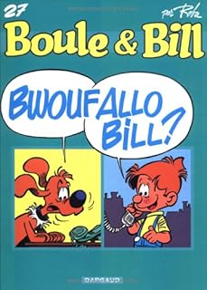 jaquette livre Boule et Bill, Tome 27 : Bwoufallo Bill ?