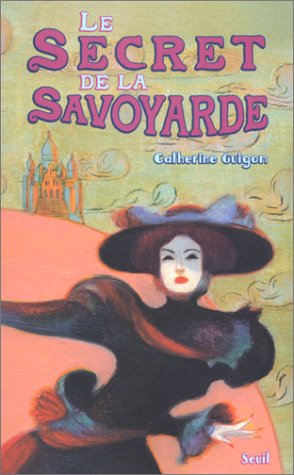 couverture de : Le secret de la savoyarde