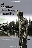 Le carillon des temps maudits
