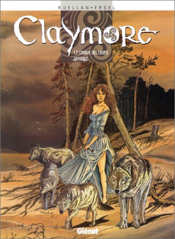 couverture de : Claymore, tome 2 : Comme des loups affam&eacute;s