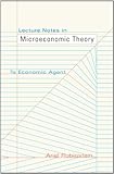 Image de Lecture Notes in Microeconomic Theory: The Economic Agent