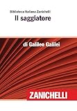 Image de Il saggiatore (Biblioteca Italiana Zanichelli) (Italian Edition)