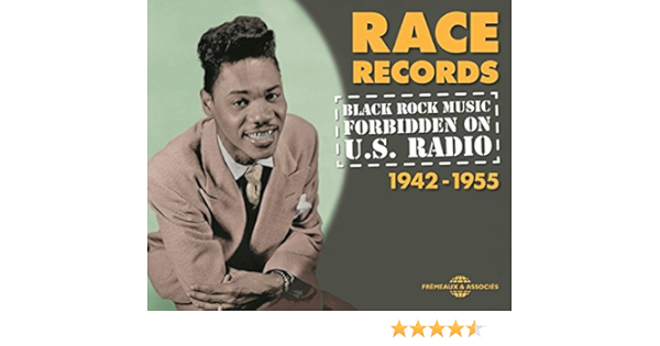 Black Rock Music Forbidden On U S Radio Race Records 1942 1955 Race Records 1942 1955 Amazon Fr Musique