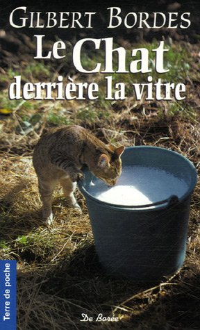 couverture de : chat derri&egrave;re la vitre [Le]