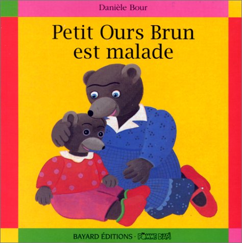 Petit Ours Brun est malade