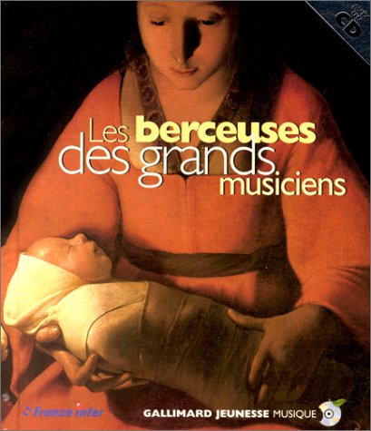 Les berceuses des grands musiciens