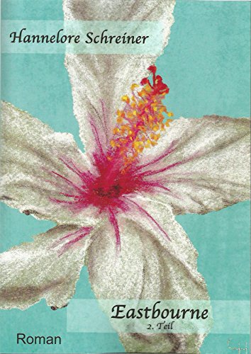 Eastbourne (Miriams Hände 2)