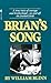 Brian's Song: Screenplay by 