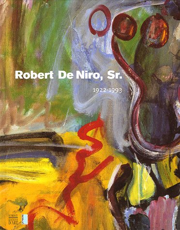 couverture de : Robert De Niro, Sr. (1922 - 1993)