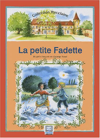 Télécharger La petite Fadette Livre eBook France