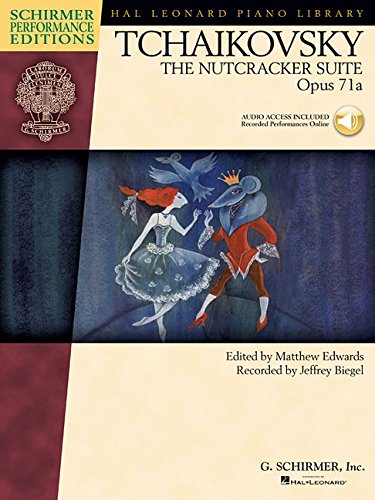 Tchaikovsky - The Nutcracker Suite, Op. 71a: Schirmer Performance Editions Series [With CD (Audio)] (Book & CD)