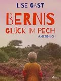 Cover zum Buch Bernis Glück im Pech