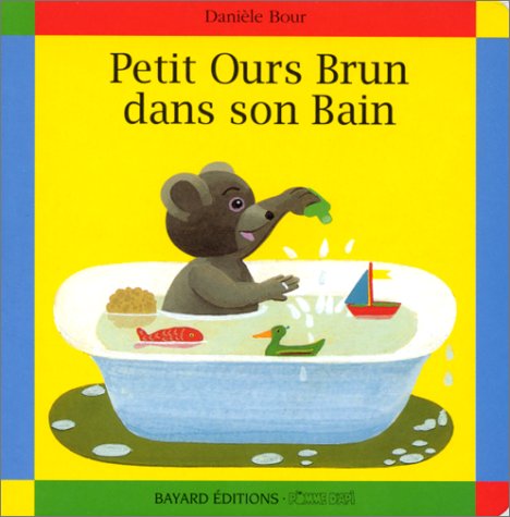 couverture de : PETIT OURS BRUN DANS SON BAIN