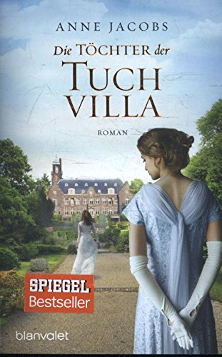 Download Die Töchter der Tuchvilla: Roman (Die Tuchvilla-Saga, Band 2) Download Die Töchter der Tuchvilla: Roman (Die Tuchvilla-Saga, Band 2)