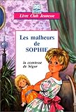 Les Malheurs de Sophie