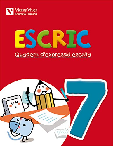 Escric Quadern D'Expressió Escrita 7