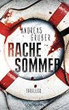Rachesommer: Walter Pulaski 1 - Thriller