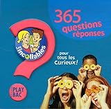 365 questions réponses pour tous les curieux !