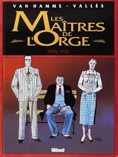 jaquette livre Les maitres de l'orge, tome 4 : Noël, 1932