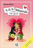 Image de S.O.S. fidanzato nei guai (Piccola Biblioteca del Sorriso)