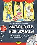 Image de Zauberhafte Mini-Musicals: Leicht umsetzbare Aufführungen für alle Feste im Kiga-Jahr