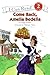Come Back, Amelia Bedelia (I Can Read Books: Level 2) by Peggy Parish, Wallace Tripp